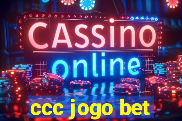 ccc jogo bet